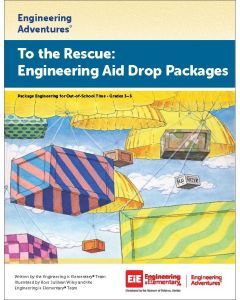 To the Rescue: Engineering Aid Drop Packages Virtual Learning Edition
