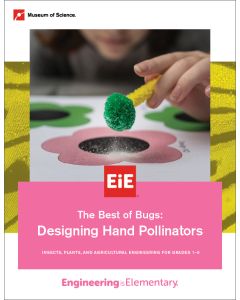The Best of Bugs: Designing Hand Pollinators