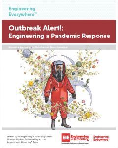 Outbreak Alert!: Engineering a Pandemic Response Virtual Learning Edition