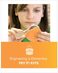 Engineering is Elementary Try It! Kits